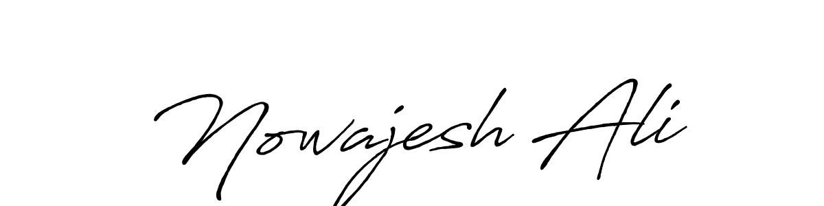 It looks lik you need a new signature style for name Nowajesh Ali. Design unique handwritten (Antro_Vectra_Bolder) signature with our free signature maker in just a few clicks. Nowajesh Ali signature style 7 images and pictures png