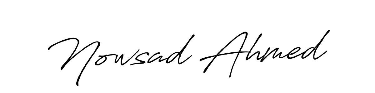 Create a beautiful signature design for name Nowsad Ahmed. With this signature (Antro_Vectra_Bolder) fonts, you can make a handwritten signature for free. Nowsad Ahmed signature style 7 images and pictures png