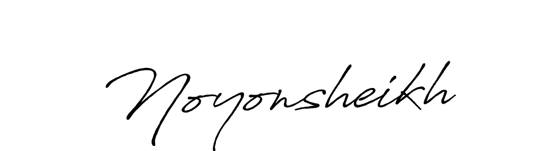 Make a beautiful signature design for name Noyonsheikh. With this signature (Antro_Vectra_Bolder) style, you can create a handwritten signature for free. Noyonsheikh signature style 7 images and pictures png