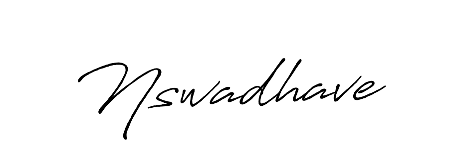 Create a beautiful signature design for name Nswadhave. With this signature (Antro_Vectra_Bolder) fonts, you can make a handwritten signature for free. Nswadhave signature style 7 images and pictures png