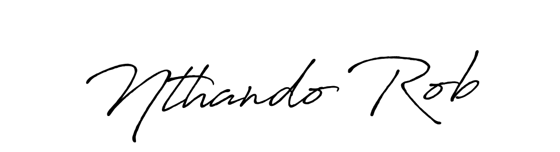 Also we have Nthando Rob name is the best signature style. Create professional handwritten signature collection using Antro_Vectra_Bolder autograph style. Nthando Rob signature style 7 images and pictures png