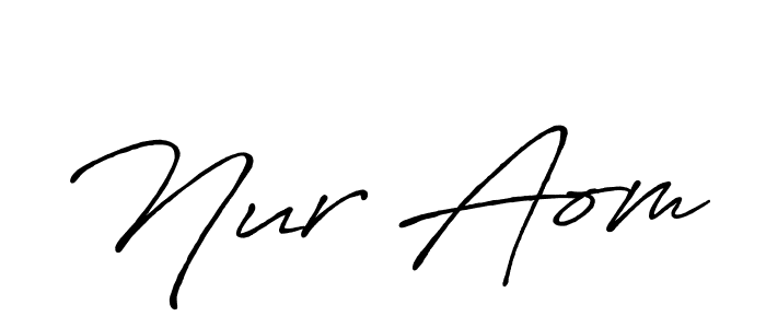 Nur Aom stylish signature style. Best Handwritten Sign (Antro_Vectra_Bolder) for my name. Handwritten Signature Collection Ideas for my name Nur Aom. Nur Aom signature style 7 images and pictures png