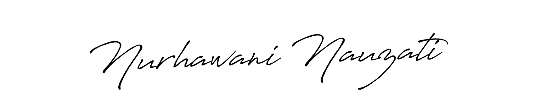 Make a beautiful signature design for name Nurhawani Nauzati. With this signature (Antro_Vectra_Bolder) style, you can create a handwritten signature for free. Nurhawani Nauzati signature style 7 images and pictures png