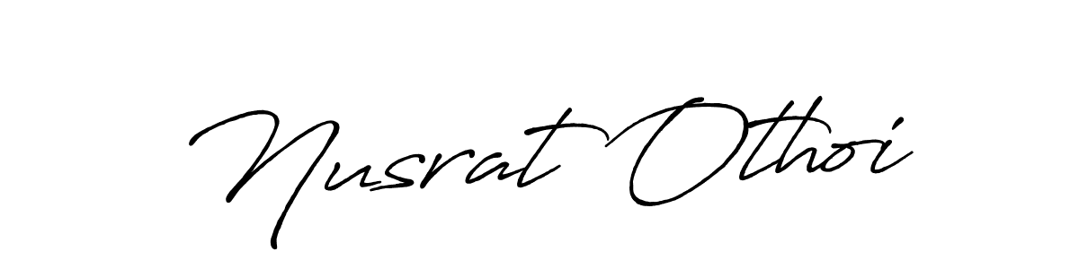 Nusrat Othoi stylish signature style. Best Handwritten Sign (Antro_Vectra_Bolder) for my name. Handwritten Signature Collection Ideas for my name Nusrat Othoi. Nusrat Othoi signature style 7 images and pictures png