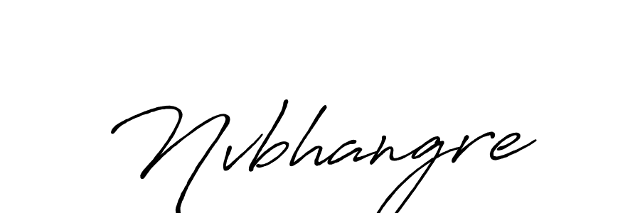 You should practise on your own different ways (Antro_Vectra_Bolder) to write your name (Nvbhangre) in signature. don't let someone else do it for you. Nvbhangre signature style 7 images and pictures png