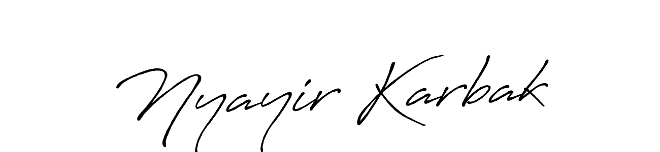 Make a beautiful signature design for name Nyayir Karbak. Use this online signature maker to create a handwritten signature for free. Nyayir Karbak signature style 7 images and pictures png