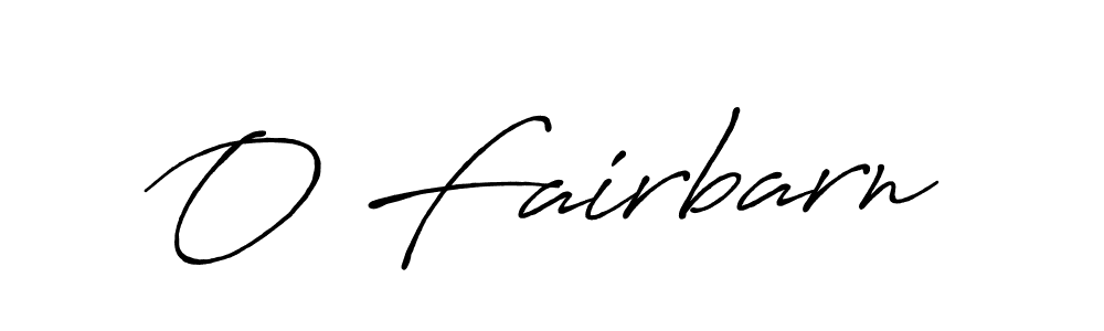 Create a beautiful signature design for name O Fairbarn. With this signature (Antro_Vectra_Bolder) fonts, you can make a handwritten signature for free. O Fairbarn signature style 7 images and pictures png