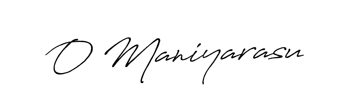 O Maniyarasu stylish signature style. Best Handwritten Sign (Antro_Vectra_Bolder) for my name. Handwritten Signature Collection Ideas for my name O Maniyarasu. O Maniyarasu signature style 7 images and pictures png