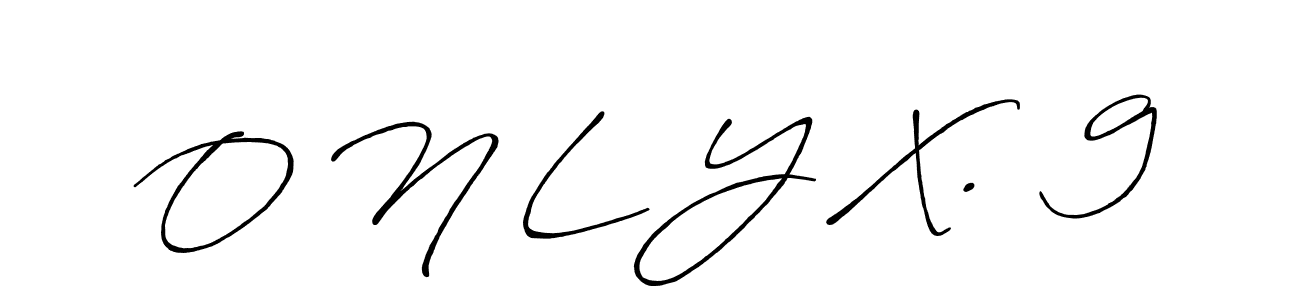 See photos of O N L Y X.  9 official signature by Spectra . Check more albums & portfolios. Read reviews & check more about Antro_Vectra_Bolder font. O N L Y X.  9 signature style 7 images and pictures png
