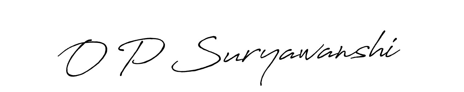 The best way (Antro_Vectra_Bolder) to make a short signature is to pick only two or three words in your name. The name O P Suryawanshi include a total of six letters. For converting this name. O P Suryawanshi signature style 7 images and pictures png