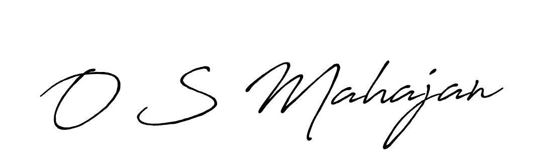 Also we have O S Mahajan name is the best signature style. Create professional handwritten signature collection using Antro_Vectra_Bolder autograph style. O S Mahajan signature style 7 images and pictures png