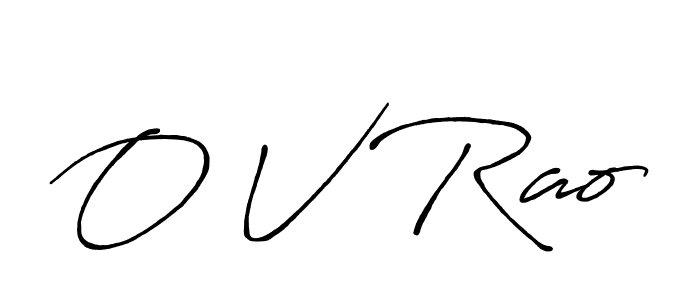 It looks lik you need a new signature style for name O V Rao. Design unique handwritten (Antro_Vectra_Bolder) signature with our free signature maker in just a few clicks. O V Rao signature style 7 images and pictures png
