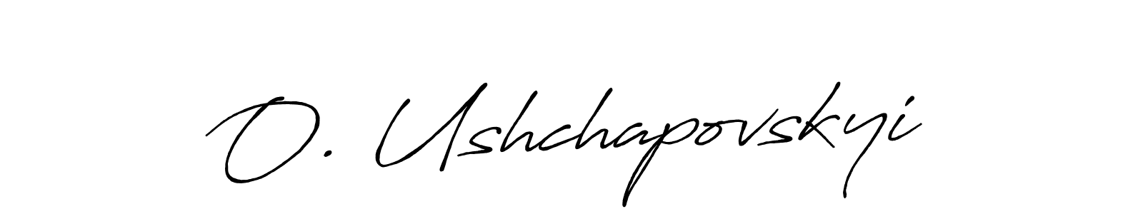 O. Ushchapovskyi stylish signature style. Best Handwritten Sign (Antro_Vectra_Bolder) for my name. Handwritten Signature Collection Ideas for my name O. Ushchapovskyi. O. Ushchapovskyi signature style 7 images and pictures png