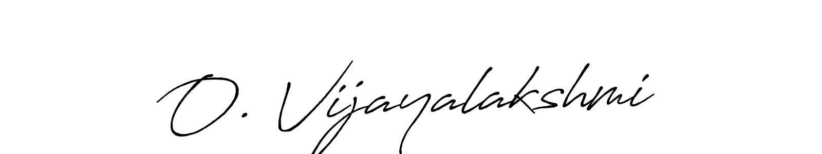 Make a beautiful signature design for name O. Vijayalakshmi. With this signature (Antro_Vectra_Bolder) style, you can create a handwritten signature for free. O. Vijayalakshmi signature style 7 images and pictures png