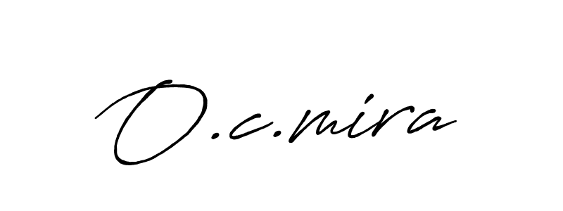 Design your own signature with our free online signature maker. With this signature software, you can create a handwritten (Antro_Vectra_Bolder) signature for name O.c.mira. O.c.mira signature style 7 images and pictures png