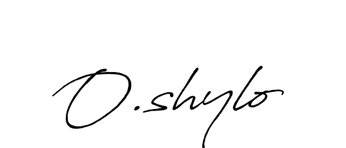 Also we have O.shylo name is the best signature style. Create professional handwritten signature collection using Antro_Vectra_Bolder autograph style. O.shylo signature style 7 images and pictures png