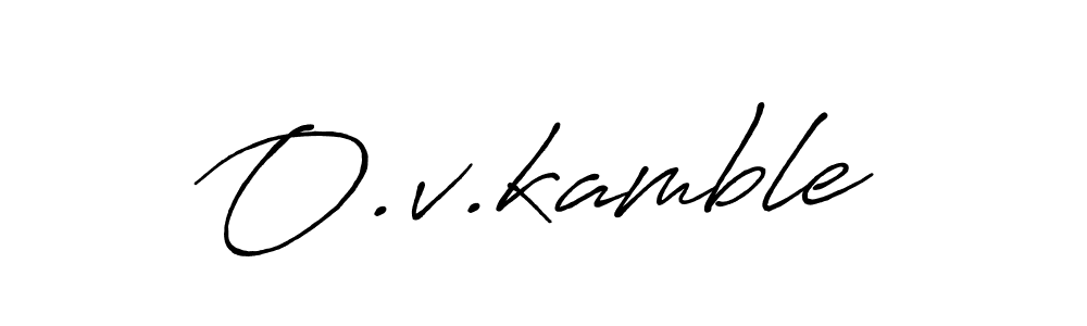 The best way (Antro_Vectra_Bolder) to make a short signature is to pick only two or three words in your name. The name O.v.kamble include a total of six letters. For converting this name. O.v.kamble signature style 7 images and pictures png