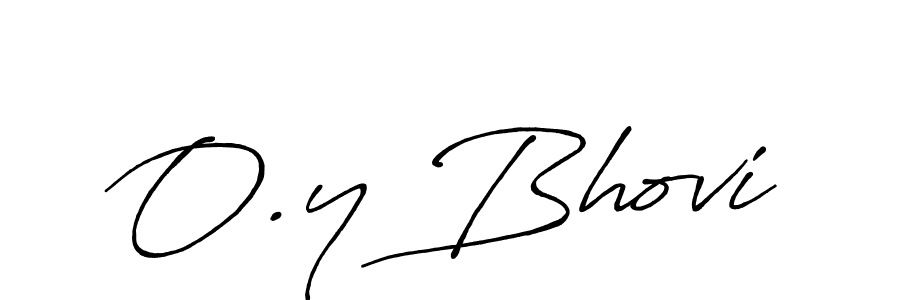 Similarly Antro_Vectra_Bolder is the best handwritten signature design. Signature creator online .You can use it as an online autograph creator for name O.y Bhovi. O.y Bhovi signature style 7 images and pictures png