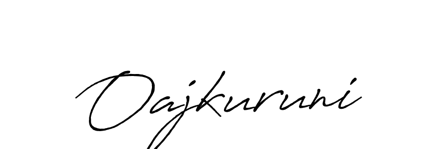 Also we have Oajkuruni name is the best signature style. Create professional handwritten signature collection using Antro_Vectra_Bolder autograph style. Oajkuruni signature style 7 images and pictures png