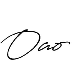 Also we have Oao name is the best signature style. Create professional handwritten signature collection using Antro_Vectra_Bolder autograph style. Oao signature style 7 images and pictures png