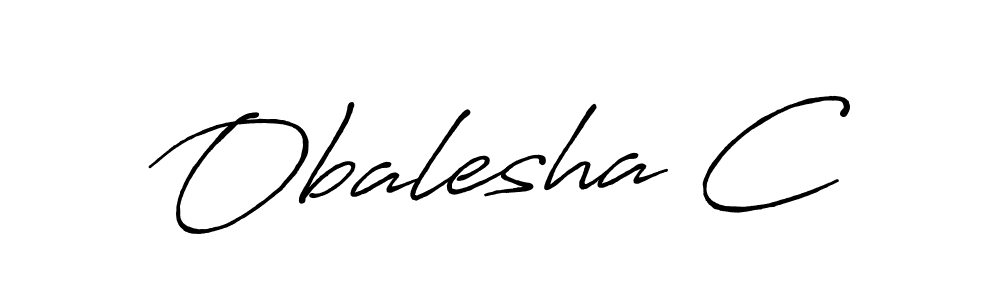 It looks lik you need a new signature style for name Obalesha C. Design unique handwritten (Antro_Vectra_Bolder) signature with our free signature maker in just a few clicks. Obalesha C signature style 7 images and pictures png