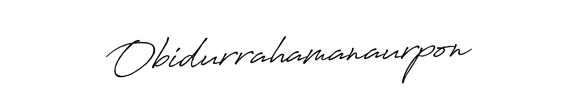 Also we have Obidurrahamanaurpon name is the best signature style. Create professional handwritten signature collection using Antro_Vectra_Bolder autograph style. Obidurrahamanaurpon signature style 7 images and pictures png