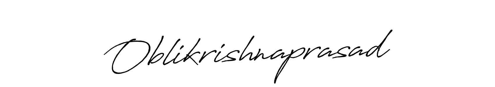 You should practise on your own different ways (Antro_Vectra_Bolder) to write your name (Oblikrishnaprasad) in signature. don't let someone else do it for you. Oblikrishnaprasad signature style 7 images and pictures png
