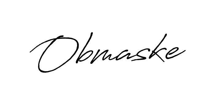 Obmaske stylish signature style. Best Handwritten Sign (Antro_Vectra_Bolder) for my name. Handwritten Signature Collection Ideas for my name Obmaske. Obmaske signature style 7 images and pictures png