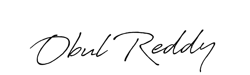 Make a beautiful signature design for name Obul Reddy. With this signature (Antro_Vectra_Bolder) style, you can create a handwritten signature for free. Obul Reddy signature style 7 images and pictures png