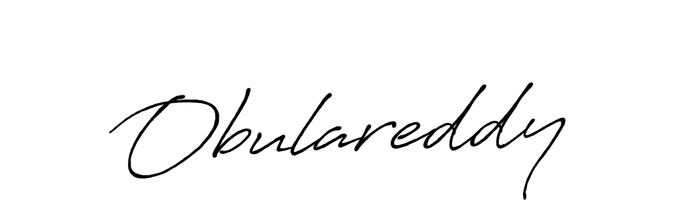 It looks lik you need a new signature style for name Obulareddy. Design unique handwritten (Antro_Vectra_Bolder) signature with our free signature maker in just a few clicks. Obulareddy signature style 7 images and pictures png