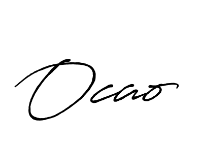 Also You can easily find your signature by using the search form. We will create Ocao name handwritten signature images for you free of cost using Antro_Vectra_Bolder sign style. Ocao signature style 7 images and pictures png
