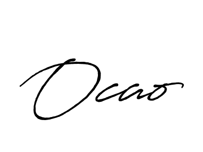 Design your own signature with our free online signature maker. With this signature software, you can create a handwritten (Antro_Vectra_Bolder) signature for name Ocao. Ocao signature style 7 images and pictures png