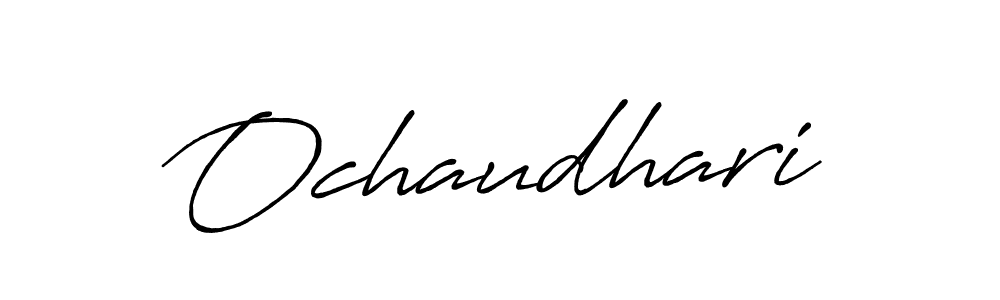 Check out images of Autograph of Ochaudhari name. Actor Ochaudhari Signature Style. Antro_Vectra_Bolder is a professional sign style online. Ochaudhari signature style 7 images and pictures png