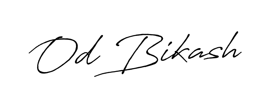 Also we have Od Bikash name is the best signature style. Create professional handwritten signature collection using Antro_Vectra_Bolder autograph style. Od Bikash signature style 7 images and pictures png