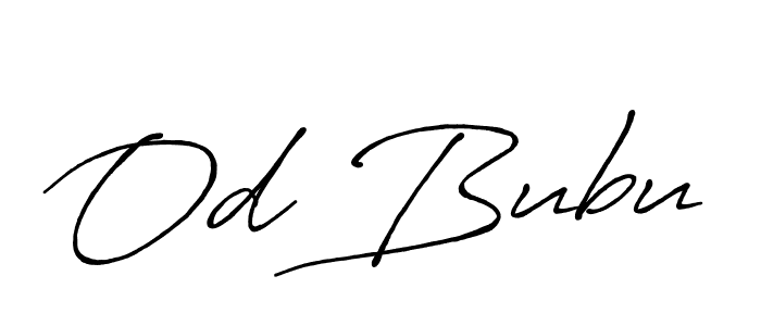 Make a beautiful signature design for name Od Bubu. With this signature (Antro_Vectra_Bolder) style, you can create a handwritten signature for free. Od Bubu signature style 7 images and pictures png