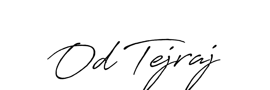 Design your own signature with our free online signature maker. With this signature software, you can create a handwritten (Antro_Vectra_Bolder) signature for name Od Tejraj. Od Tejraj signature style 7 images and pictures png