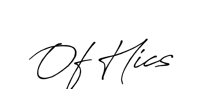 Check out images of Autograph of Of Hics name. Actor Of Hics Signature Style. Antro_Vectra_Bolder is a professional sign style online. Of Hics signature style 7 images and pictures png