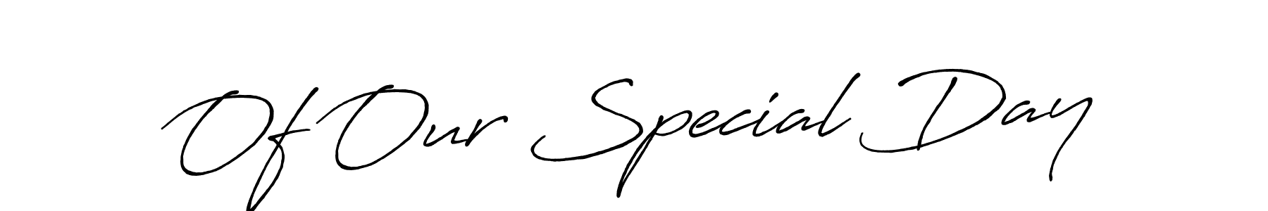How to Draw Of Our Special Day signature style? Antro_Vectra_Bolder is a latest design signature styles for name Of Our Special Day. Of Our Special Day signature style 7 images and pictures png