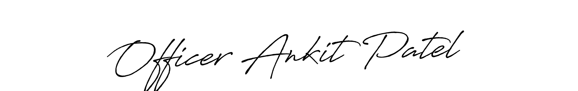 The best way (Antro_Vectra_Bolder) to make a short signature is to pick only two or three words in your name. The name Officer Ankit Patel include a total of six letters. For converting this name. Officer Ankit Patel signature style 7 images and pictures png