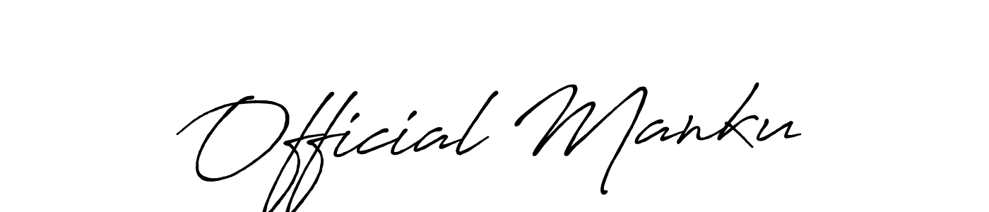 Create a beautiful signature design for name Official Manku. With this signature (Antro_Vectra_Bolder) fonts, you can make a handwritten signature for free. Official Manku signature style 7 images and pictures png