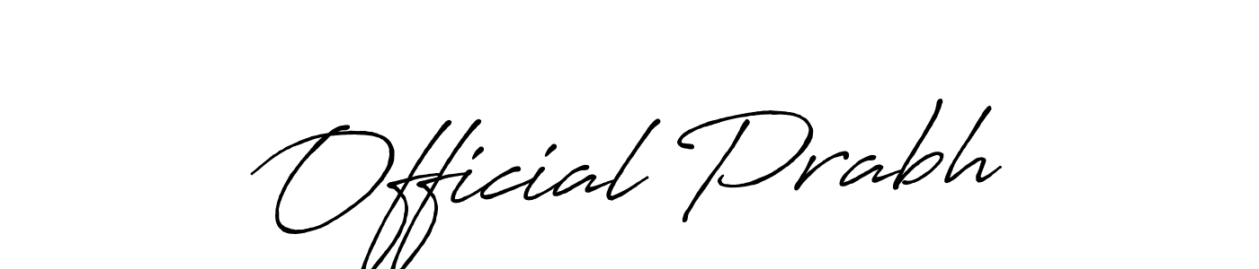 Create a beautiful signature design for name Official Prabh. With this signature (Antro_Vectra_Bolder) fonts, you can make a handwritten signature for free. Official Prabh signature style 7 images and pictures png
