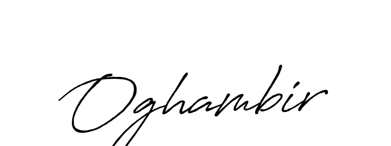You should practise on your own different ways (Antro_Vectra_Bolder) to write your name (Oghambir) in signature. don't let someone else do it for you. Oghambir signature style 7 images and pictures png