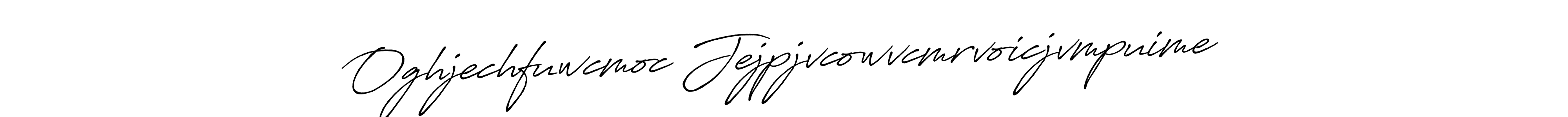 Here are the top 10 professional signature styles for the name Oghjechfuwcmoc Jejpjvcowvcmrvoicjvmpuime. These are the best autograph styles you can use for your name. Oghjechfuwcmoc Jejpjvcowvcmrvoicjvmpuime signature style 7 images and pictures png