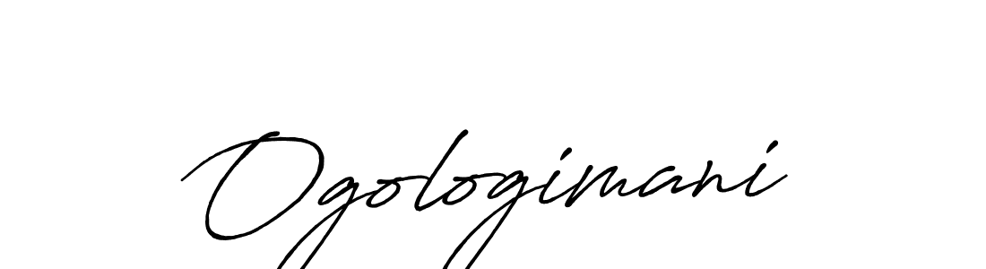 Make a beautiful signature design for name Ogologimani. With this signature (Antro_Vectra_Bolder) style, you can create a handwritten signature for free. Ogologimani signature style 7 images and pictures png