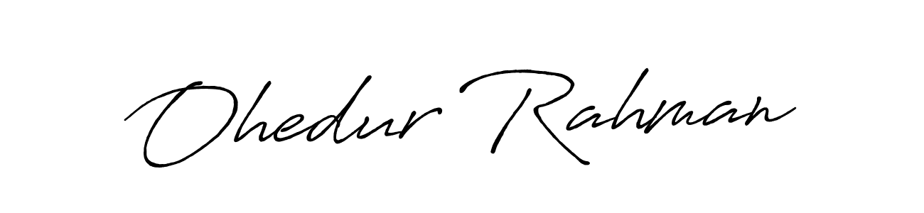 How to Draw Ohedur Rahman signature style? Antro_Vectra_Bolder is a latest design signature styles for name Ohedur Rahman. Ohedur Rahman signature style 7 images and pictures png