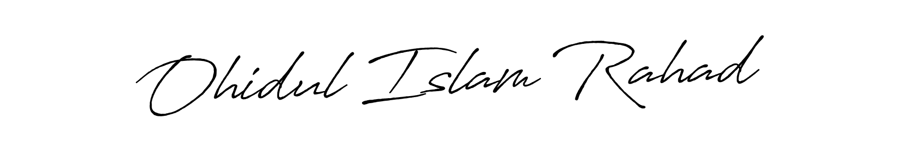 Design your own signature with our free online signature maker. With this signature software, you can create a handwritten (Antro_Vectra_Bolder) signature for name Ohidul Islam Rahad. Ohidul Islam Rahad signature style 7 images and pictures png