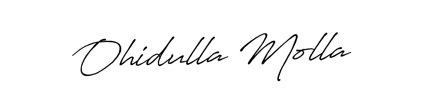 How to make Ohidulla Molla name signature. Use Antro_Vectra_Bolder style for creating short signs online. This is the latest handwritten sign. Ohidulla Molla signature style 7 images and pictures png