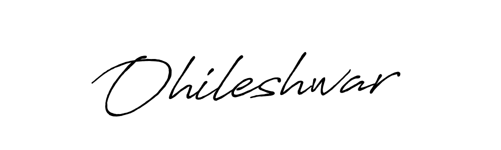 Use a signature maker to create a handwritten signature online. With this signature software, you can design (Antro_Vectra_Bolder) your own signature for name Ohileshwar. Ohileshwar signature style 7 images and pictures png