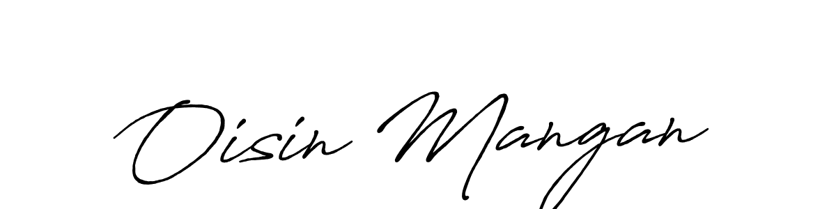 How to make Oisin Mangan name signature. Use Antro_Vectra_Bolder style for creating short signs online. This is the latest handwritten sign. Oisin Mangan signature style 7 images and pictures png
