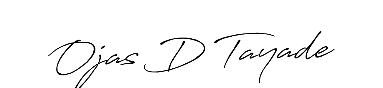 The best way (Antro_Vectra_Bolder) to make a short signature is to pick only two or three words in your name. The name Ojas D Tayade include a total of six letters. For converting this name. Ojas D Tayade signature style 7 images and pictures png